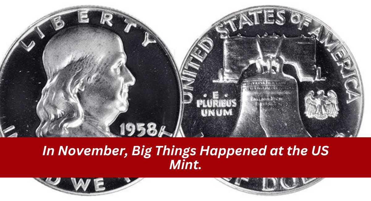 In November, Big Things Happened at the US Mint.