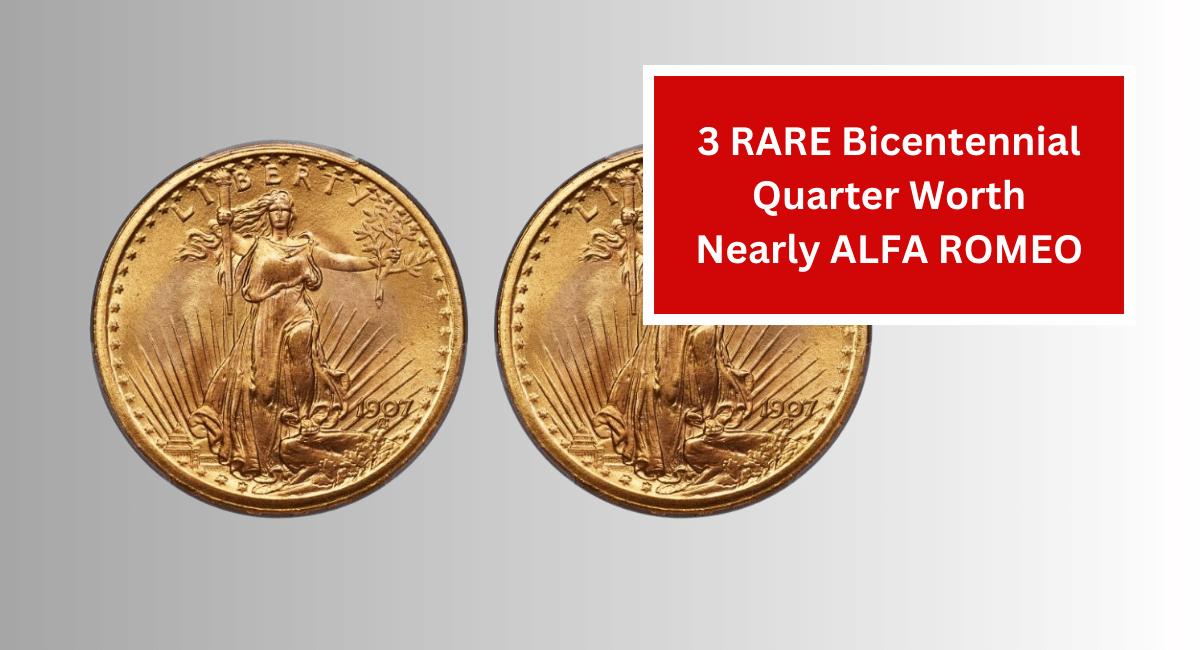 3 RARE Bicentennial Quarter Worth Nearly ALFA ROMEO